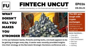Newspaper style cover image layout for Fintech Uncut episode 26 showing a cartoon of a big pile of money outside a bank