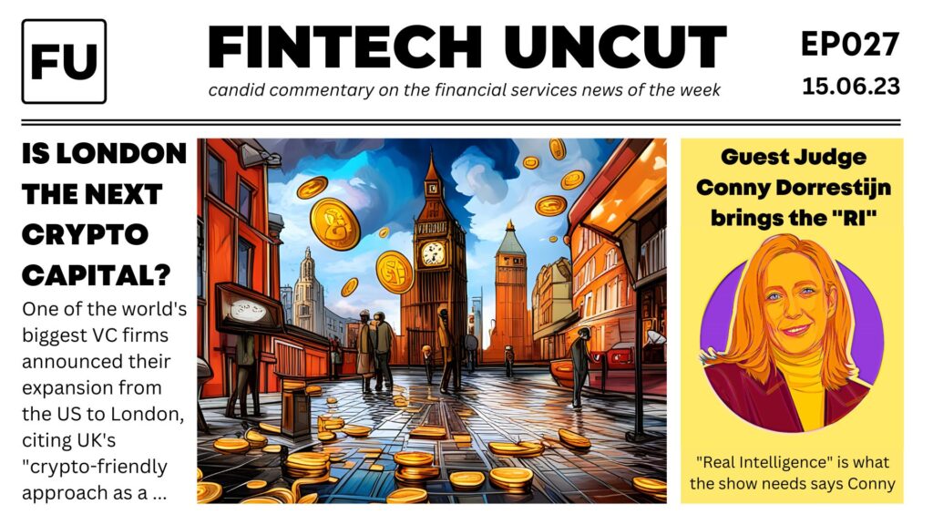 Cover image for Fintech Uncut episode 27 depicting London as crypto capital of the world